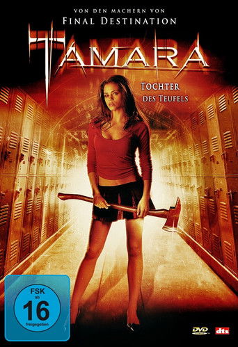 Tamara (2005) - Film | Horror, Thriller