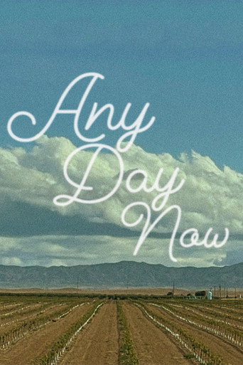 Any Day Now