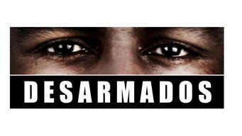 Desarmados (2017)