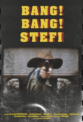 Bang Bang Stefi! (2025)
