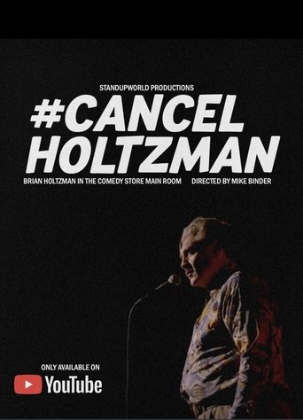 #Cancelholtzman (2023)