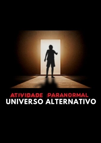 Paranormal Activity: Alternate Universe (2023)