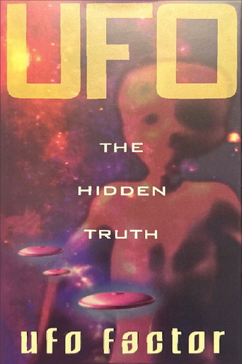 UFO The Hidden Truth: UFO Factor (1970)