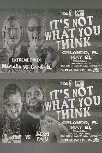 Circle6: It's Not What You Think poster