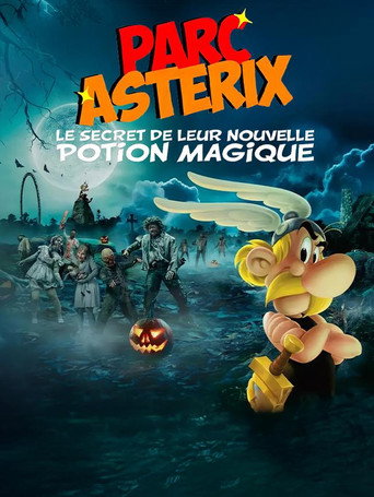 Parc Ast&eacute;rix : les secrets de leur nouvelle potion magique (2024)