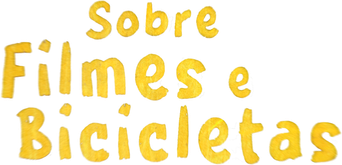 صورة من Sobre Filmes e Bicicletas