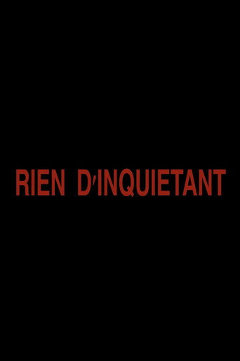 Cartell de Rien d'inquiétant