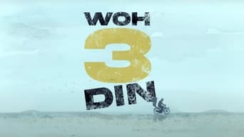 #1 Woh 3 Din