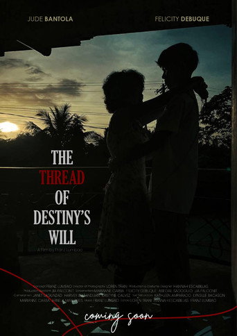 The Thread of Destiny's Will (2023)