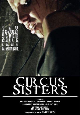 Circus Sisters (2015) Circus Sisters (2015)