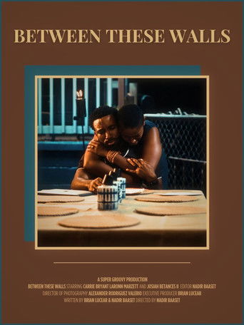 Between These Walls (2024)