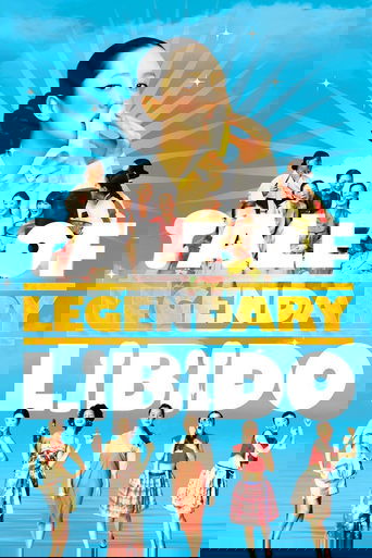 A Tale of Legendary Libido (2008)