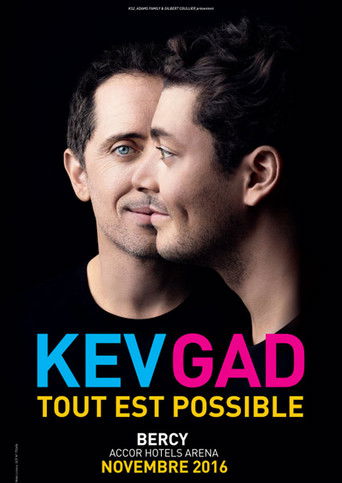 Kev & Gad : Tout est possible (2016)