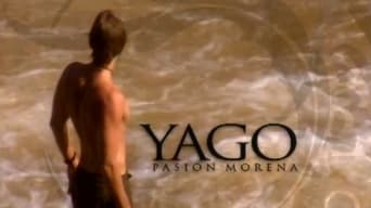 Yago, pasión morena - 1x01