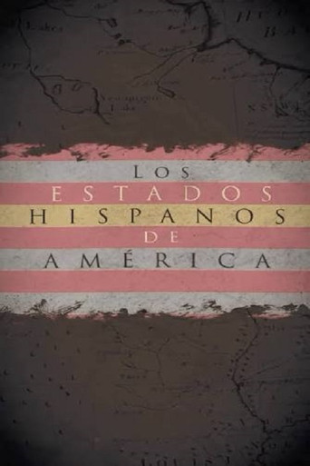 Poster film Los estados hispanos de América