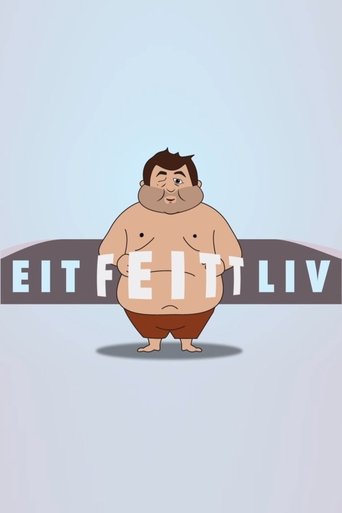 A Fat Life