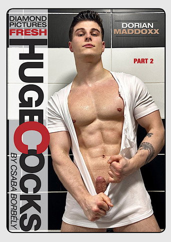 Fresh Huge Cocks: Dorian Maddox 2