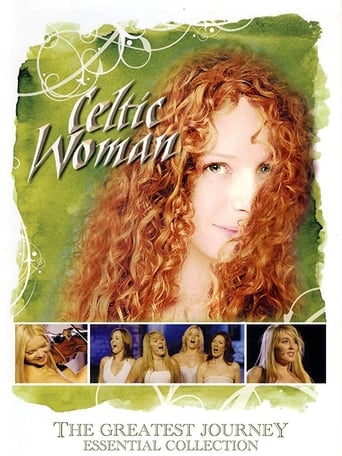Poster of Celtic Woman: The Greatest Journey - Essential Collection