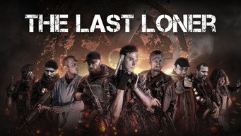 The Last Loner (2019)