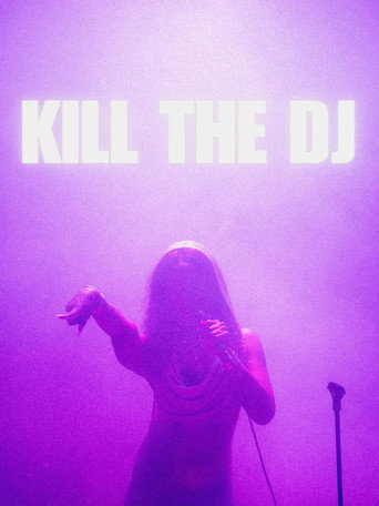 Kill The DJ