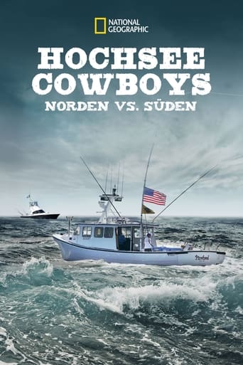 Hochsee Cowboys: Norden vs. Süden