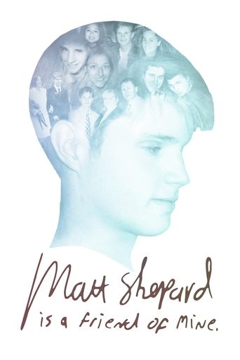 Poster för Matt Shepard Is a Friend of Mine