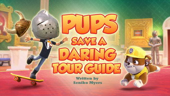 第6話:Pups Save a Daring Tour Guide 第6話:Pups Save a Daring Tour Guide