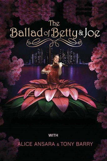 The Ballad of Betty & Joe (2008)
