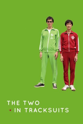 The Two in Tracksuits (2008) The Two in Tracksuits (2008)