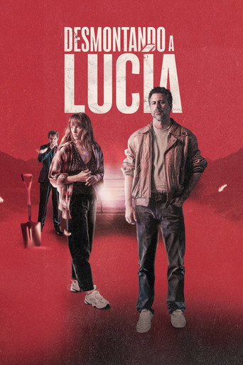 Desmontando a Luc&iacute;a (2024)