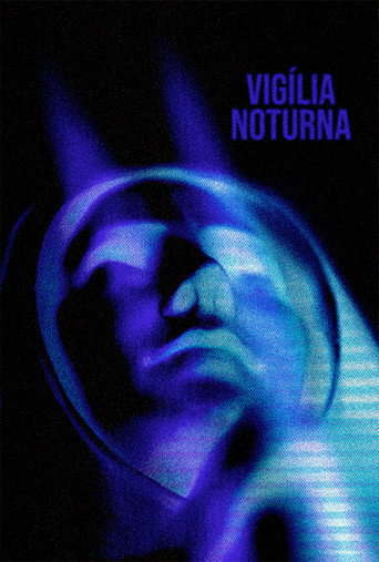 Vig&iacute;lia Noturna (2025)