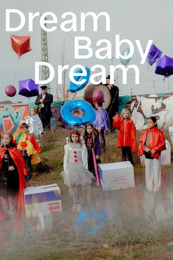 Dream Baby Dream (2025)