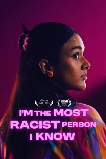 I'm the Most Racist Person I Know (2025) I'm the Most Racist Person I Know (2025)