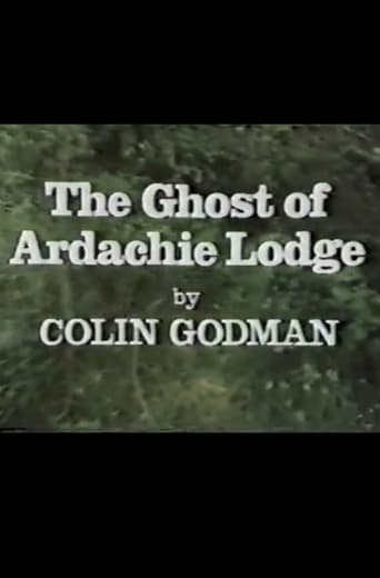 Poster of The Ghost of Ardachie Lodge