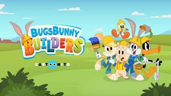 #11 Bugs Bunny Builders