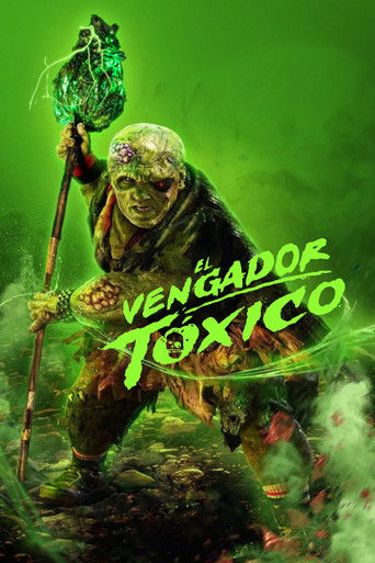 El Vengador T&oacute;xico