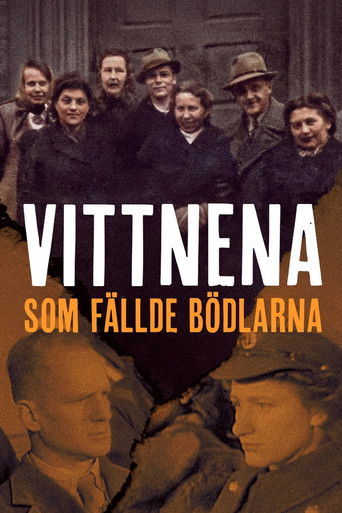 Vittnena som f&auml;llde b&ouml;dlarna