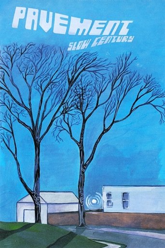 Pavement: Slow Century (2002) Pavement: Slow Century (2002)