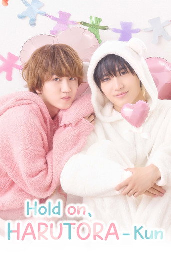 Hold on, Harutora-kun