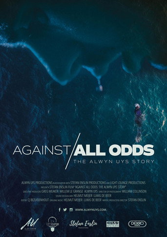 Against All Odds: The Alwyn Uys Story