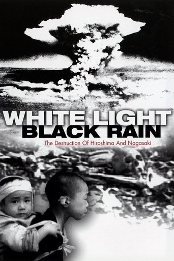 Poster för White Light/Black Rain: The Destruction of Hiroshima and Nagasaki