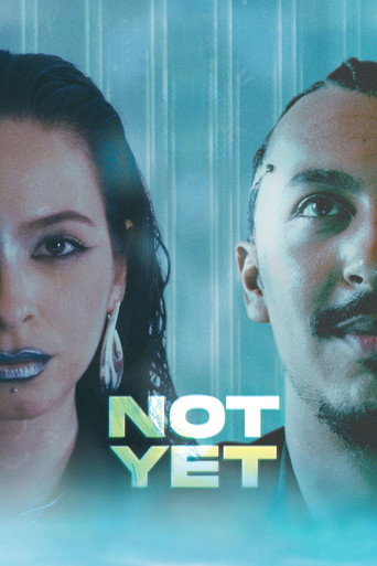 Not Yet