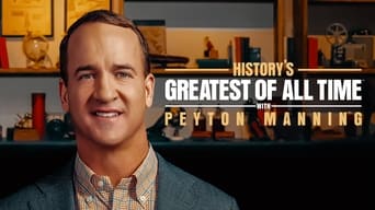 #5 History's Greatest of All-Time with Peyton Manning