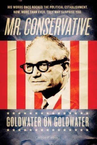 Poster för Mr. Conservative: Goldwater on Goldwater