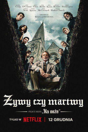 Żywy czy martwy: Film z serii &bdquo;Na noże&rdquo; (2025)