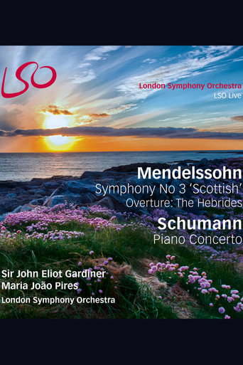 Mendelssohn Symphony No 3 'Scottish' (2014) Overture The Hebrides & Piano Concerto, Sir John Eliot Gardiner, LSO (2014)