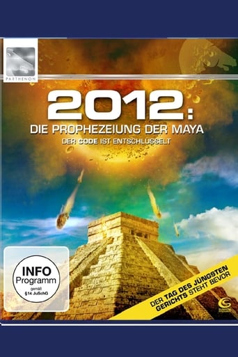 2012 - Die Prophezeiung der Maya