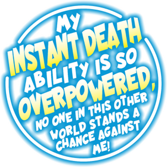 My Instant Death Ability Is Overpowered logo