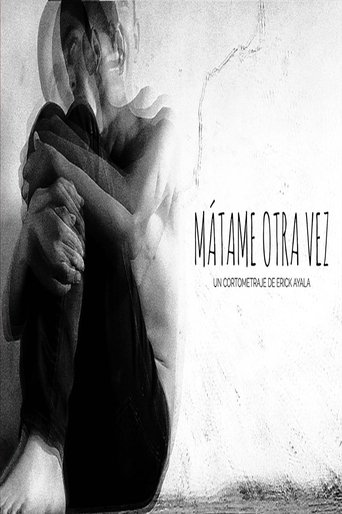 Mátame Otra Vez poster