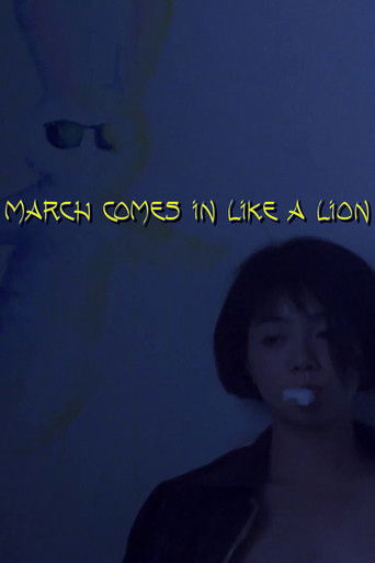 March Comes In Like a Lion
